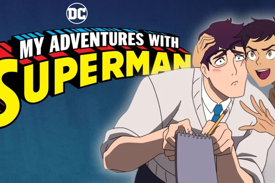 My Adventures with Superman